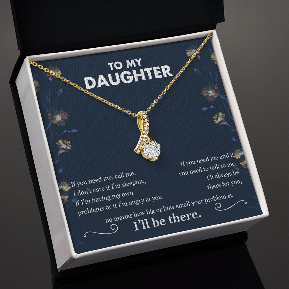 My Daughter | I'll be there - Alluring Beauty necklace