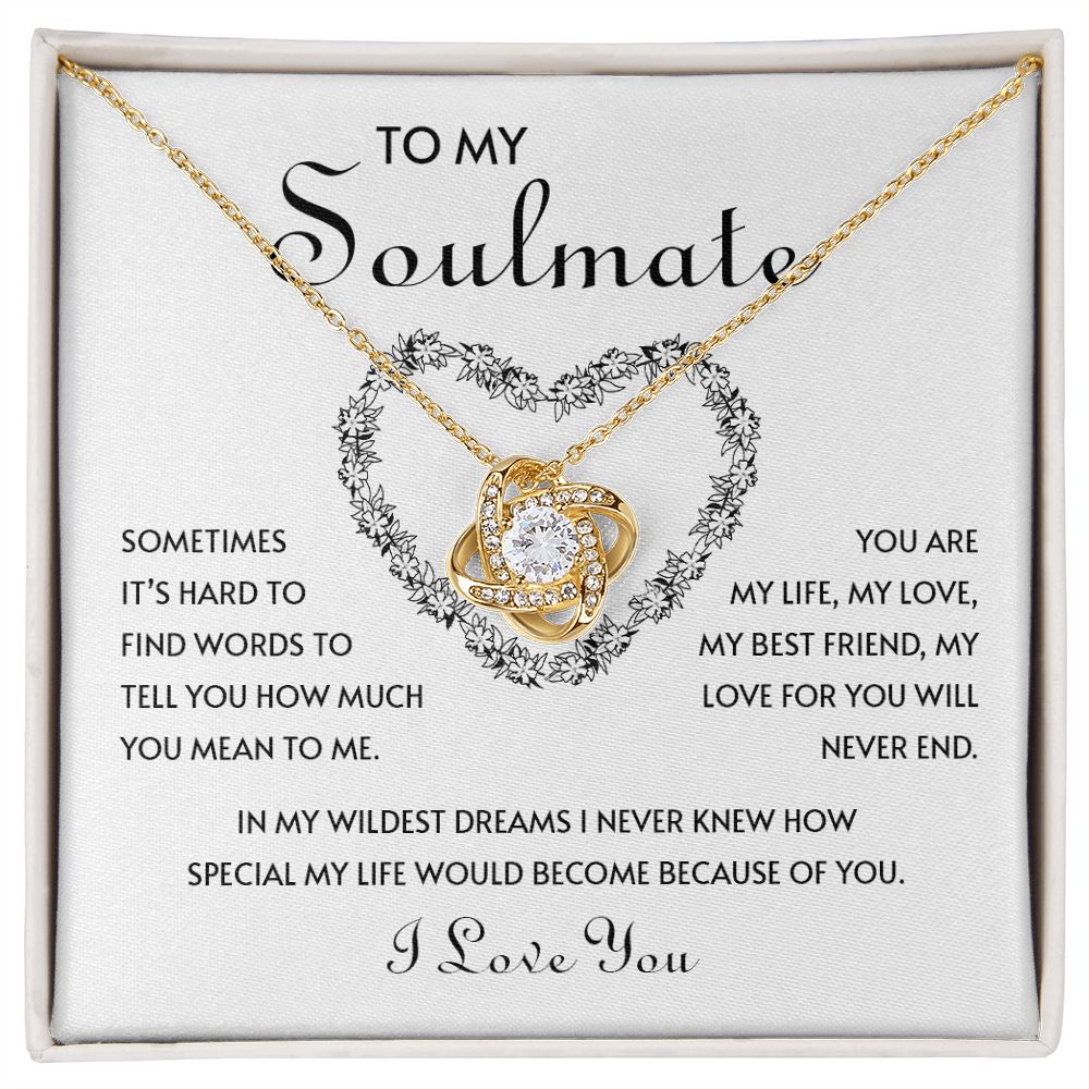 My Soulmate | You mean so much to me - Love Knot Necklace