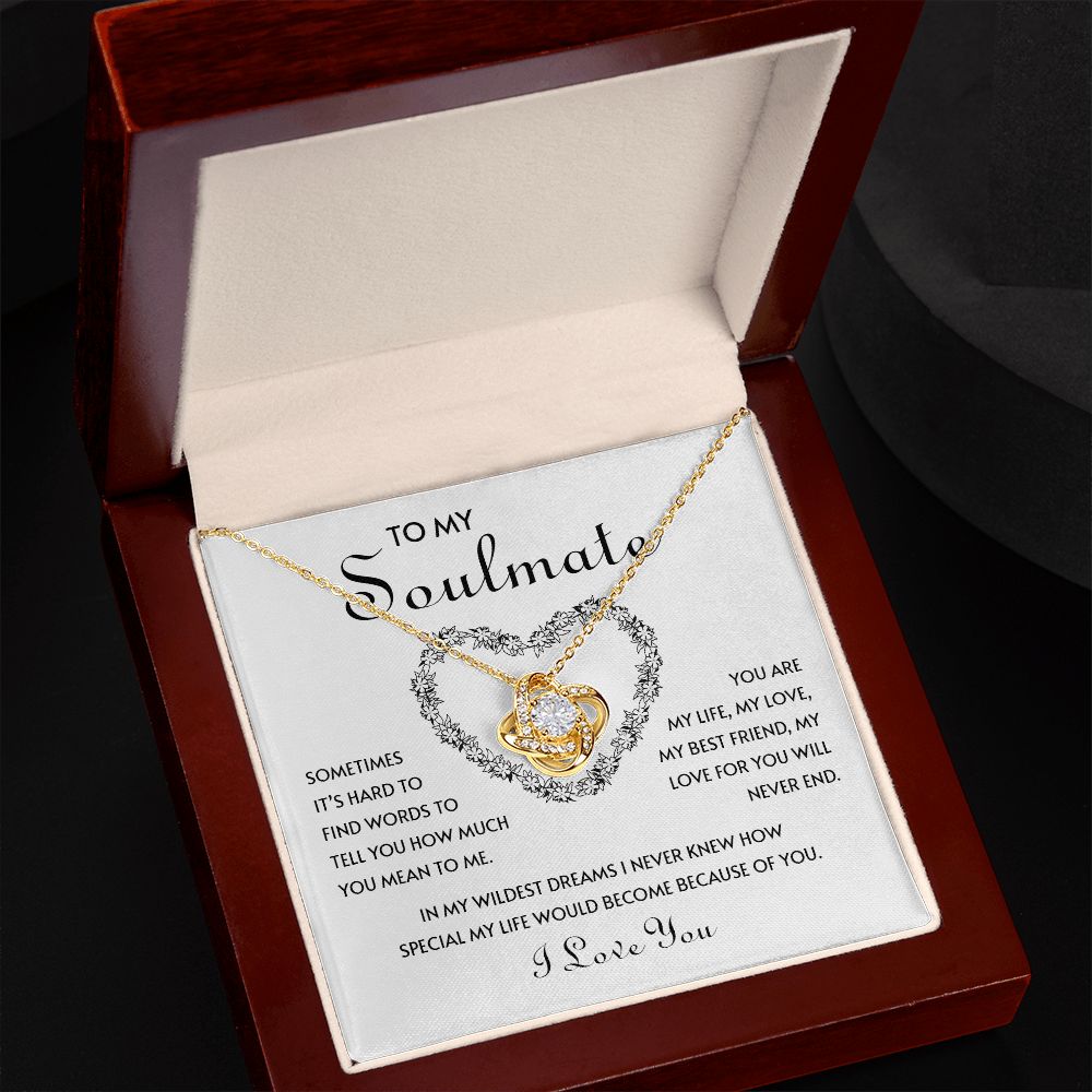 My Soulmate | You mean so much to me - Love Knot Necklace