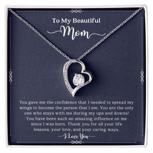 My Mom | To My Beautiful Mom I Love You - Forever Love Necklace